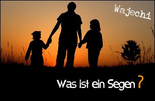 Was ist ein Segen?